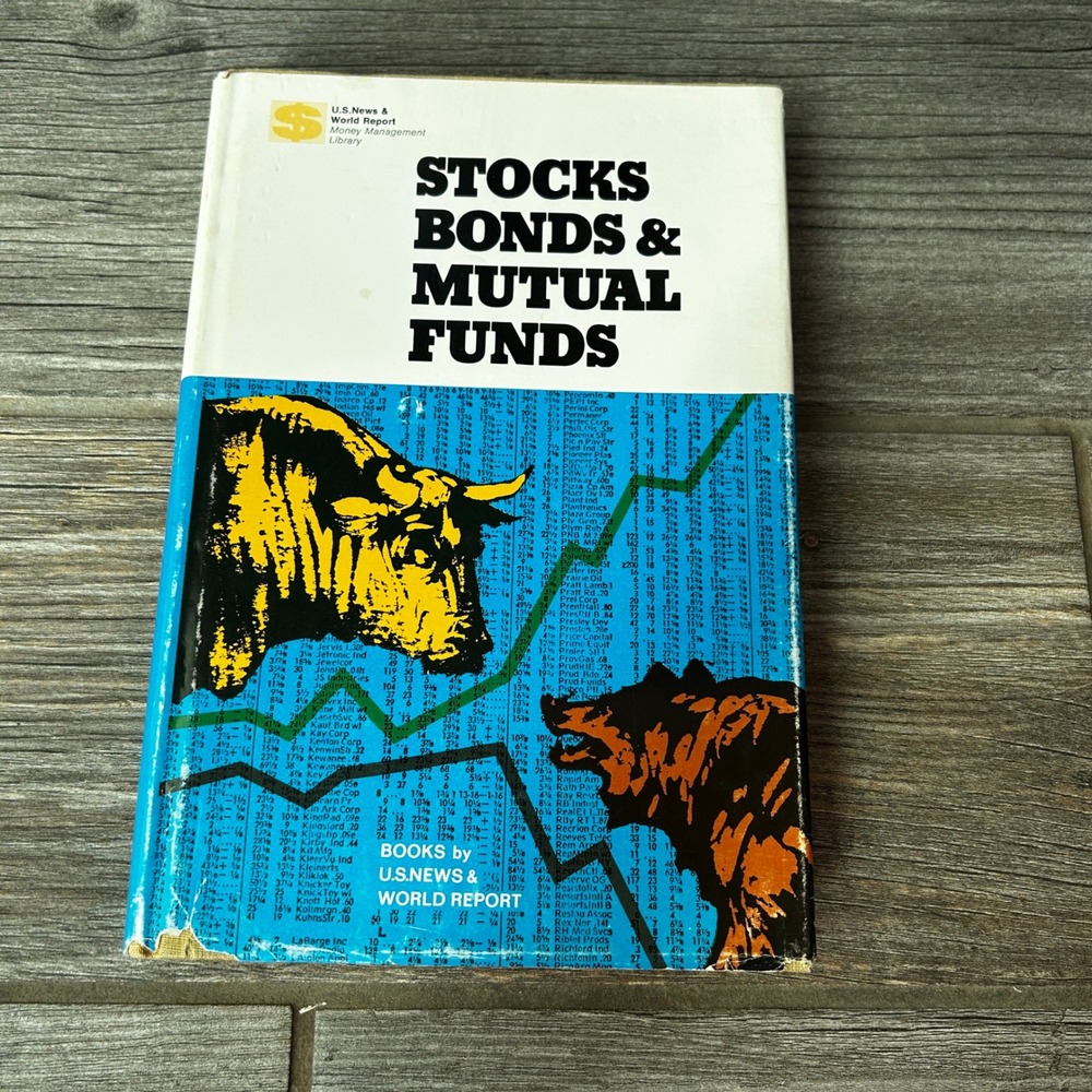 Stocks Bonds & Mutual‎ Funds Investing Finance Book 1974 Revised Edition US News